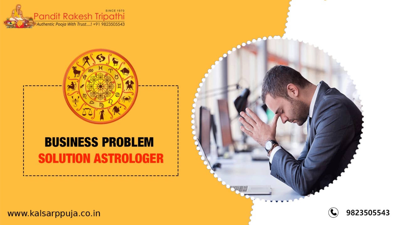 business problem solution astrologer | business problem solution specialist | astrology tips for success in business | business problem solution by astrology